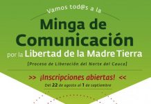 Todos y Todas a la Minga de Comunicación por la Libertad de la Madre Tierra Tomado de: nasaacin.org