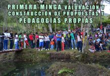 PRIMERA MINGA PARA LA VALORACIÓN Y CONSTRUCCIÓN DE PROPUESTAS Y PEDAGOGÍAS PROPIAS