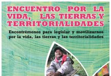 Encuentro regional por la vida, las tierras y las territorialidades