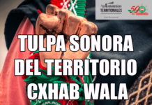 Tulpa Sonora del territorio Cxhab Wala Kiwe