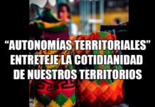 «Autonomías Territoriales» entreteje la cotidianidad de nuestros territorios